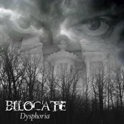 Bilocate : Dysphoria (Demo)